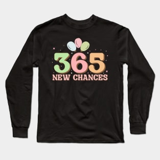 365 new chance Long Sleeve T-Shirt